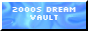2000sDreamVault's site
